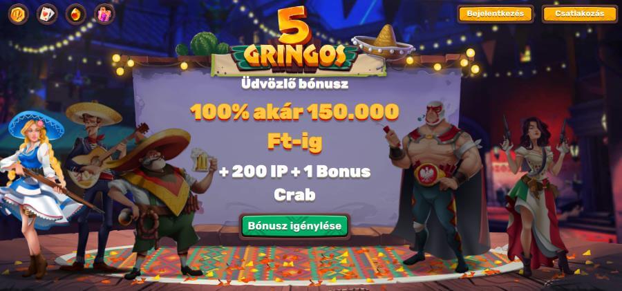 5Gringos kaszinó üdvözlő ajánlat