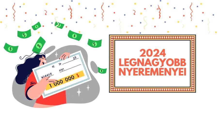 A legnagyobb online kaszinó nyeremények 2024-ben